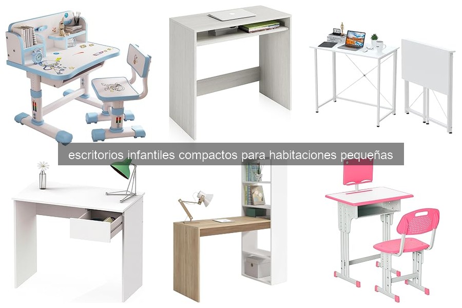 Características clave de escritorios infantiles compactos