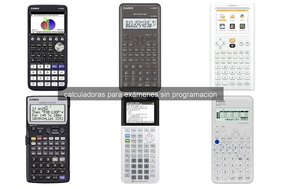 Cómo usar una calculadora para exámenes sin programación