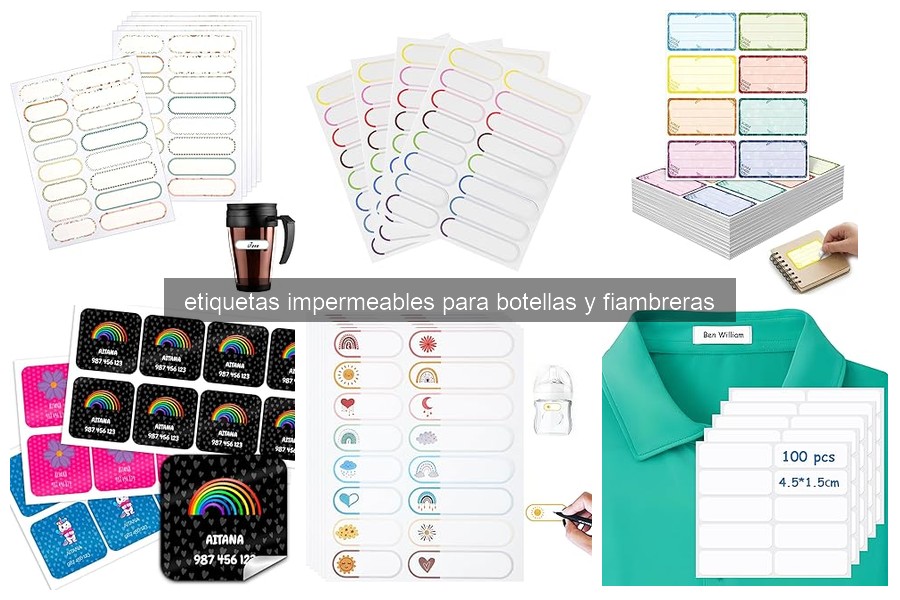 Comparativa de Etiquetas Impermeables para Botellas y Fiambreras
