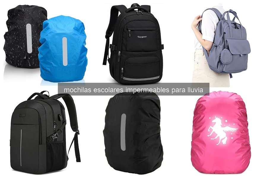 Comparativa de las Mejores Mochilas Escolares Impermeables 2023