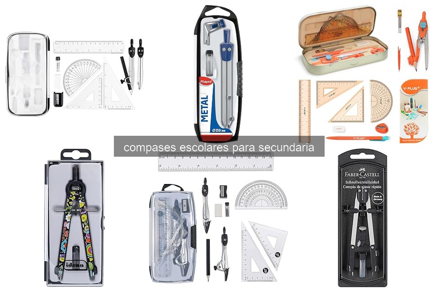 Comparativa de los Mejores Compases Escolares para Secundaria