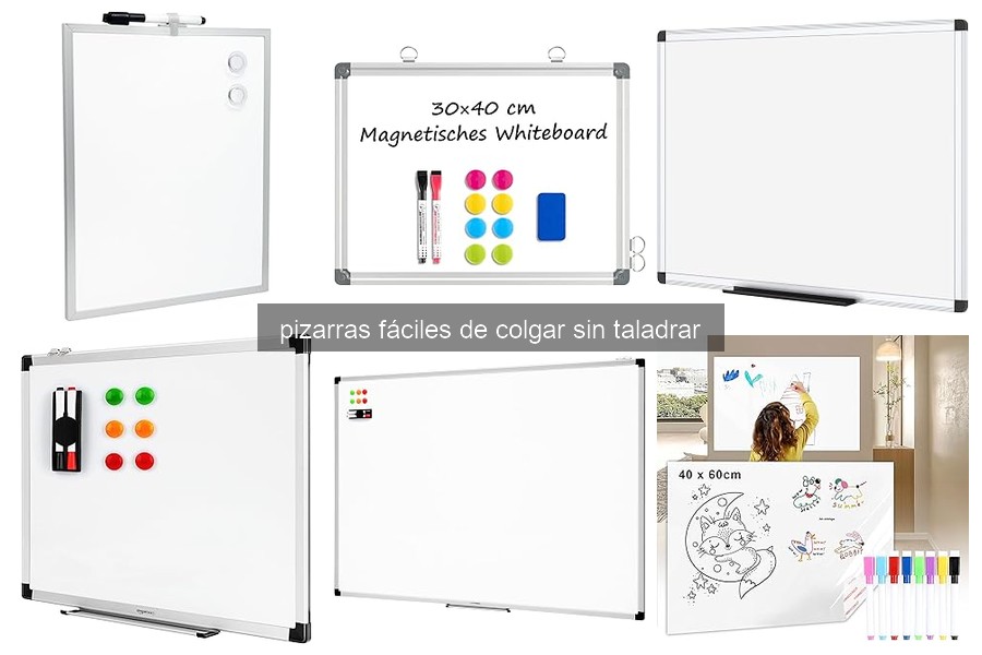 Comparativa de Pizarras Fáciles de Colgar Sin Taladrar