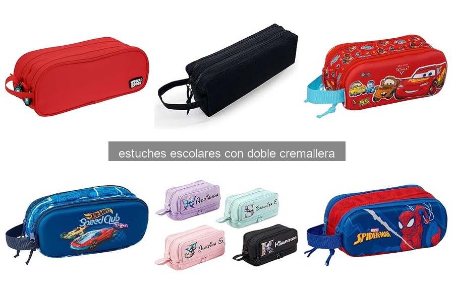 Estuches escolares con doble cremallera: características y beneficios