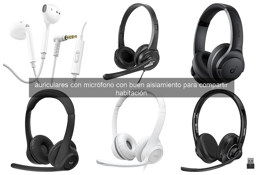 Guía para elegir auriculares con micrófono y buen aislamiento