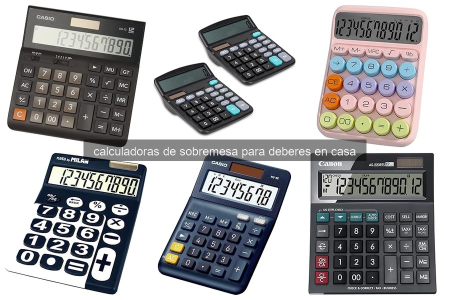Guía para elegir la mejor calculadora de sobremesa para estudiar