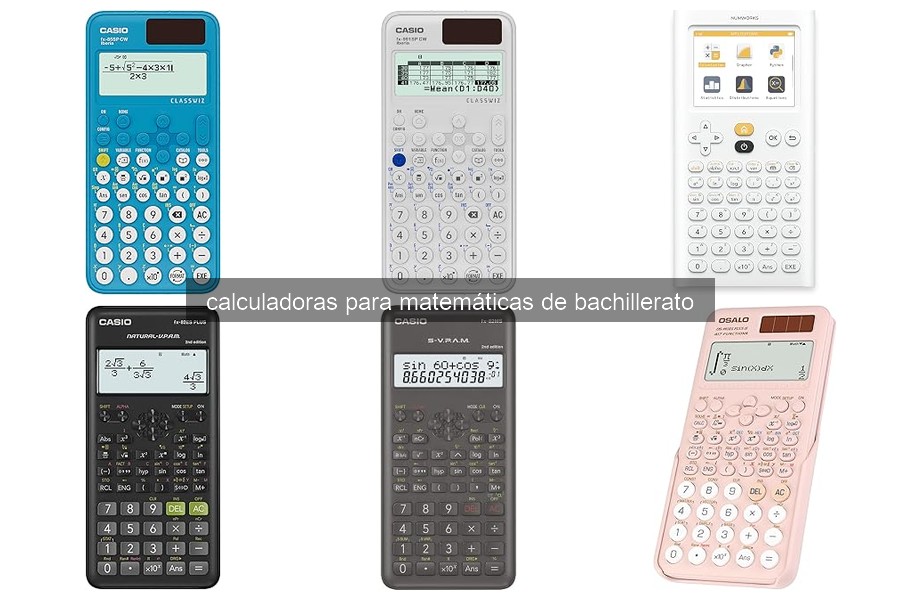 Mejores calculadoras para matemáticas de bachillerato en 2026