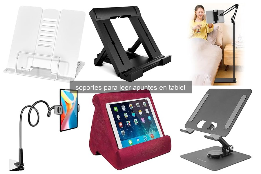 Mejores soportes para leer apuntes en tablet 2023
