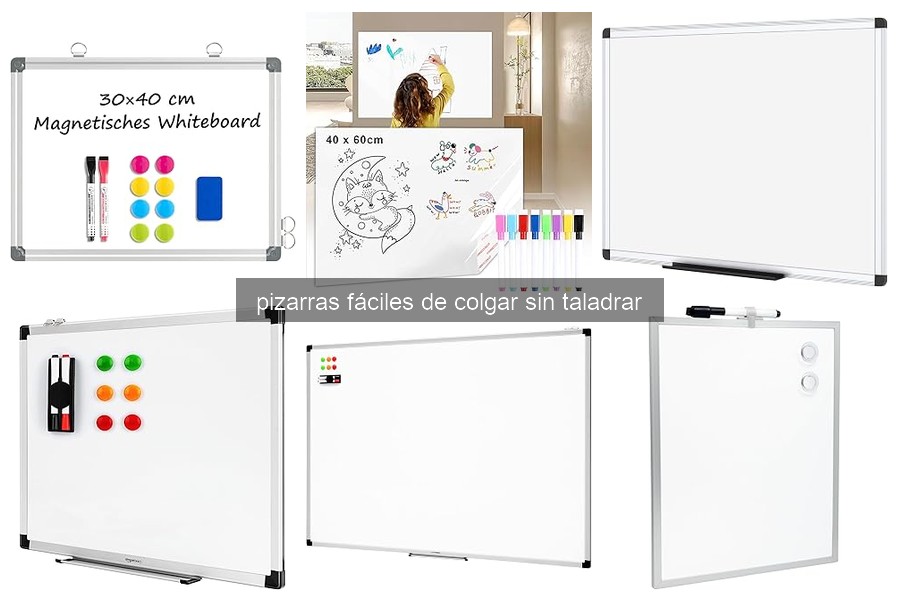 Pizarras Fáciles de Colgar Sin Taladrar: ¿Qué Son y Cómo Funcionan?