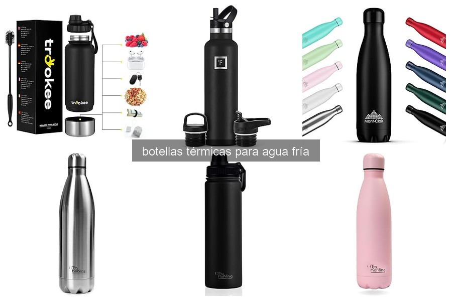 Problemas comunes con botellas térmicas para agua fría