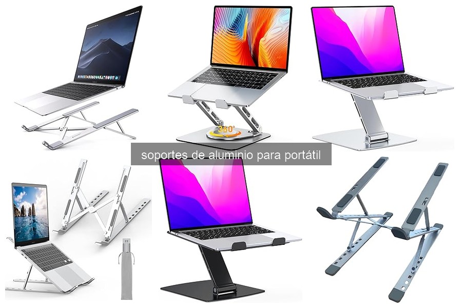 Soporte de Aluminio para Portátil: Beneficios y Características