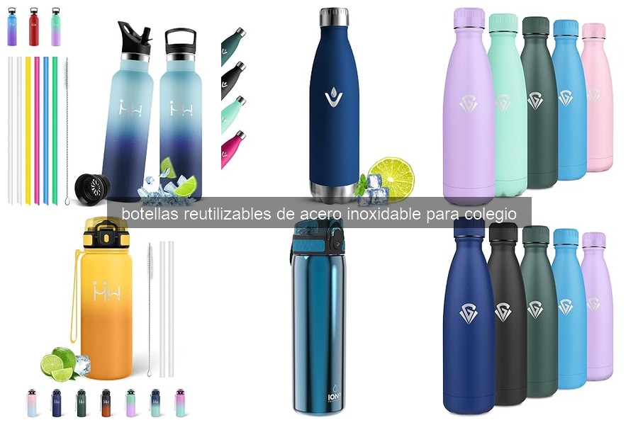 Ventajas de las botellas reutilizables de acero inoxidable en el colegio
